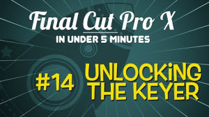 Learn How to Key in Final Cut Pro X, Ripple Training: Video editing tutorials for the best editing software for PC and Mac.