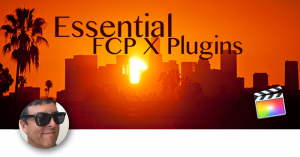 Top Ten Best Final Cut Pro X Plugins, Ripple Training: Video editing tutorials for the best editing software for PC and Mac.