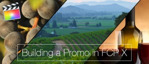 Building a Promo in FCP X, Ripple Training: Video editing tutorials for the best editing software for PC and Mac.