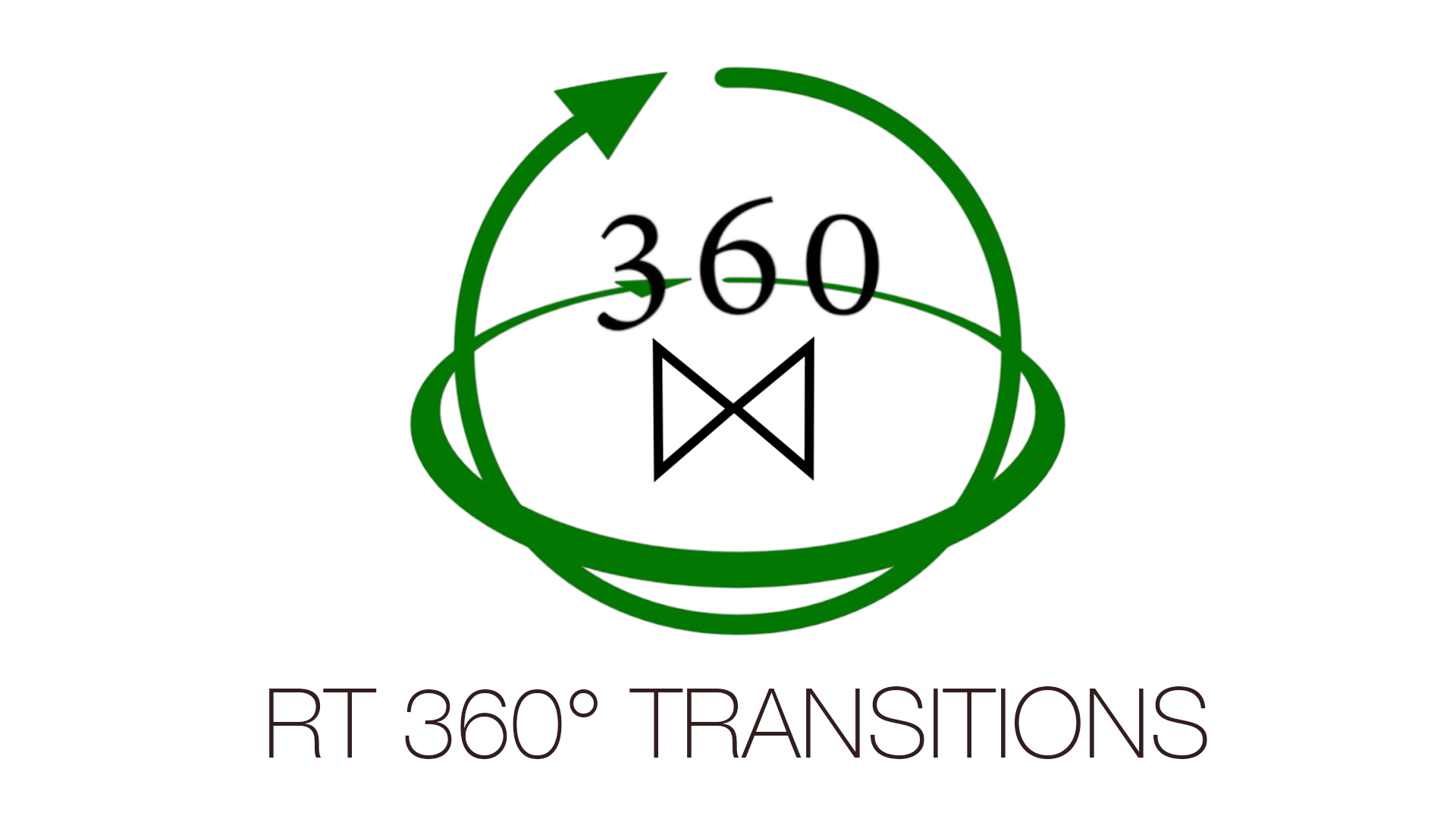 RT 360 Transitions