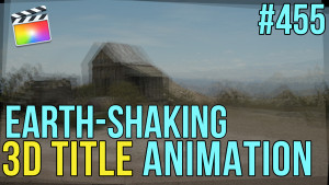 Creating Earth Shaking 3D Titles, Ripple Training: Video editing tutorials for the best editing software for PC and Mac.