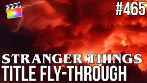 Stranger Things Text Fly Through, Ripple Training: Video editing tutorials for the best editing software for PC and Mac.