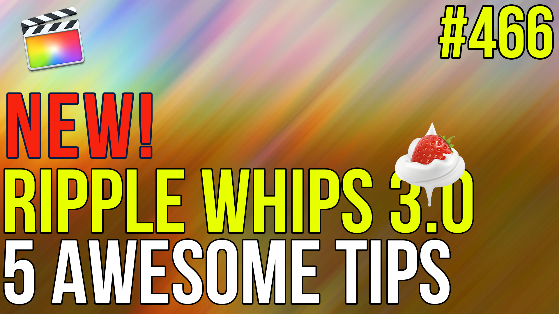 Ripple Whips 3.0 - 5 Cool Whip Tips, Ripple Training: Video editing tutorials for the best editing software for PC and Mac.