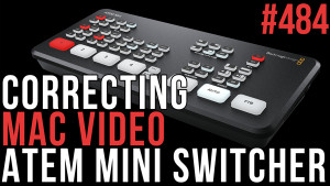 Correcting Mac Video ATEM Mini Switcher, Ripple Training: Video editing tutorials for the best editing software for PC and Mac.