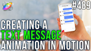 Creating a Text Message Animation in Motion, Ripple Training: Video editing tutorials for the best editing software for PC and Mac.