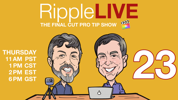 RippleLIVE Episode 23, Ripple Training: Video editing tutorials for the best editing software for PC and Mac.