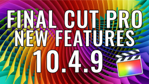 Final Cut Pro 10.4.9 New Features, Ripple Training: Video editing tutorials for the best editing software for PC and Mac.
