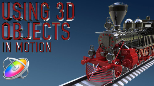 Using 3D Objects in Motion, Ripple Training: Video editing tutorials for the best editing software for PC and Mac.