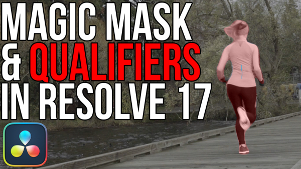 Using Magic Mask and Qualifiers in Resolve 17, Ripple Training: Video editing tutorials for the best editing software for PC and Mac.