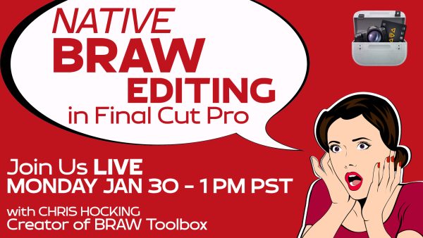 Native BRAW Editing in Final Cut Pro with Chris Hocking, Ripple Training: Video editing tutorials for the best editing software for PC and Mac.